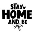 © SNR - Stay home and be safe svg