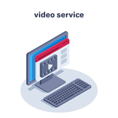isometric vector illustration isolated on white background, computer with browser program window, video service or video hosting