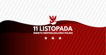 11 Listopada, Święto Niepodległości Polski - Baner, Ilustracja Wektorowa