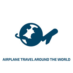 Wall Mural - airplane travel around the world vector icon. airplane travel around the world, travel, trip filled icons from flat airport concept. Isolated black glyph icon, vector illustration symbol element for