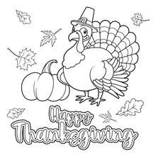 Cute Cartoon Turkey Wearing A Pilgrim Hat Wishes Happy Thanksgiving Day Outlined For Coloring Page On White Background