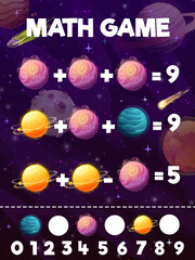 Wall Mural - Math game worksheet. Cartoon galaxy space fantasy planets, stars and flying in galaxy comets. Kids math puzzle game, mathematical vector riddle with addition and subtraction task, fantastic planets