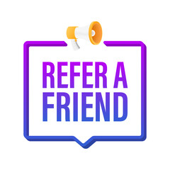 Canvas Print - Refer a friend. Business success. Vector stock illustration.