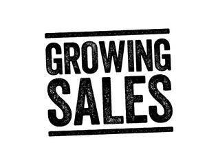 Wall Mural - Growing Sales text stamp, business concept background