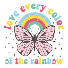 Wall Mural - rainbow slogan print with cute buttterfly illustration. Vector graphic design for t-shirt