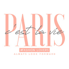 Paris typography slogan for t shirt printing, tee graphic design.