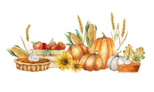 Thanksgiving, Harvest Day Watercolor Illustatration Concept. Horizontal Border With Pumpkins, Pumpkin Pie, Corn Cobs, Apples, Sunflowers And Wheat. Thanksgiving Day Card.