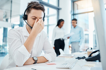 Poster - Call center, headache and burnout of a man in customer service or support with eye strain at the office. Business male or employee in telemarketing suffering from head pain at the company workplace.