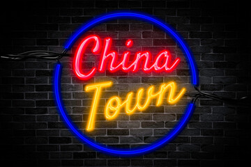 Wall Mural - Chinatown neon banner on brick wall background.