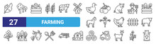Set Of 27 Outline Web Farming Icons Such As Pests, Tree, Fruits, Tomatoes, Scarecrow, Carrot, Hay Bale, Milk Tank Vector Thin Icons For Web Design, Mobile App.