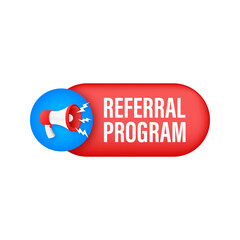 Sticker - Megaphone label with referral program. Megaphone banner. Web design. Vector stock illustration