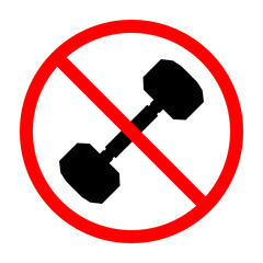 Sticker - Dumbbell ban sign. Dumbbell is forbidden. Prohibited sign of dumbbell. Red prohibition sign. Vector illustration