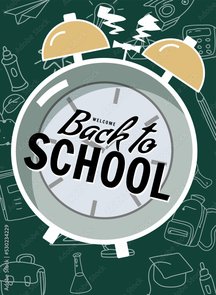 Back to school poster clock alarm clock, retro. Background template ...