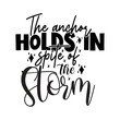 The anchor holds in spite of the Storm svg