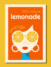 Vector Label For Lemonade. Retro Design Of Orange Lemonade Packaging. Girl Wearing Round Glasses In The Shape Of Citrus. Finished Illustration For Fruit Drink