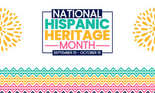 National Hispanic Heritage Month In September And October. Hispanic And Latino American Culture. Celebrate Annually In The United States
