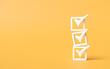 check mark icon stacked on yellow background. checklist survey concept ,and evaluation  Accreditation, quality assurance. with copy space and business design. 3D rendering illustration