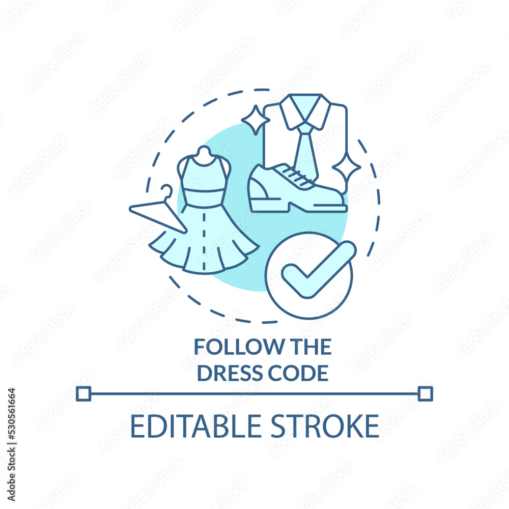Follow dress code turquoise concept icon. Common business event etiquette rule abstract idea thin line illustration. Isolated outline drawing. Editable stroke. Arial, Myriad Pro-Bold fonts used