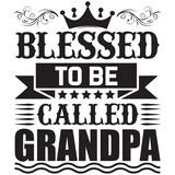 Fototapeta Panele - blessed to be called grandpa