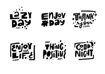 Black color modern typography phrases set. Hand drawn vector lettering.