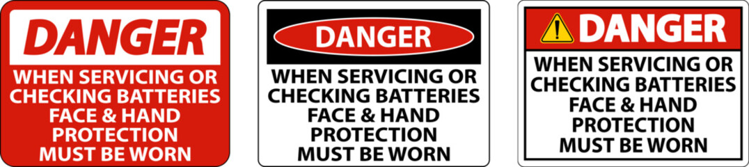 Wall Mural - Danger When Servicing Batteries Sign On White Background