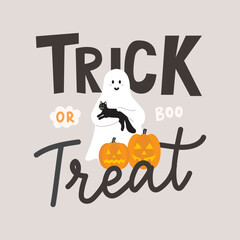 Wall Mural - Trick or treat hand drawn card with cute ghost holding a black cat, pumpkins and lettering. Hand drawn Halloween characters vector illustration. Happy Halloween greeting card flat style. 