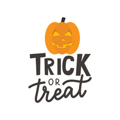 Wall Mural - Trick or treat hand drawn Halloween vector illustration with spooky pumpkin and lettering. Happy Halloween typography design template isolated on white background for party, invitation, poster, card