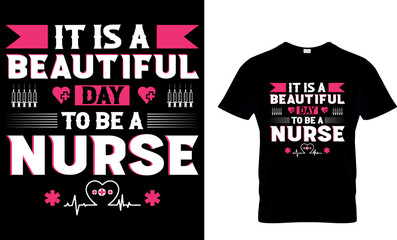 Wall Mural - it is a beautiful day to be a nurse