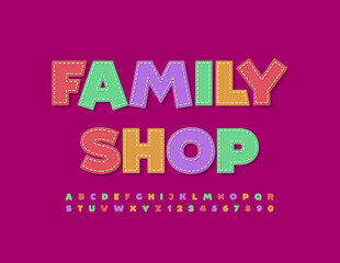 Wall Mural - Vector bright banner Family Shop. Creative textile Alphabet Letters and Numbers set. Colorful Jeans Font. 