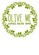 © Party Season - Olive me Loves olive you sign. Monogram svg. Green clipart. Kitchen towel, home decor. Isolated on transparent background.