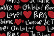 Paris romance love concept texts and heart shapes vector illustration. Seamless pattern repeating texture background design for fashion graphics, fabrics, textiles, prints.