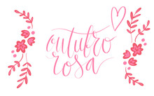Outubro Rosa - October Pink In Portuguese Language. Brazil Breast Cancer Awareness Campaign Web Banner. Handwritten Lettering.