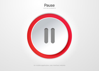 Poster - 3d pause icon push button isolated on white background. Multimedia, stop song end symbol modern simple vector for website design mobile app UI UX. Vector Illustration EPS10.
