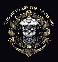 Find Me Where The Waves Are!Captain Skull In A Hat With A Beard And A Pipe. Vector Illustration