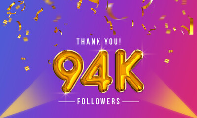 Poster - Thank you, 94k or ninety-four thousand followers celebration design, Social Network friends,  followers celebration background