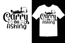 Carry On Fishing Svg Design