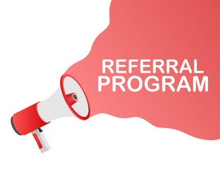 Poster - Hand Holding Megaphone with Referral program.  stock illustration.