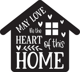 
May love be the heart of this home svg,May love be the heart of this home,
family svg bundle,family quotes bundle,jesus svg bundle,home,home svg,love svg,mom svg,quotes svg,bundle,mockup,

svg file f