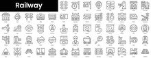 Set Of Outline Railway Icons. Minimalist Thin Linear Web Icon Set. Vector Illustration.