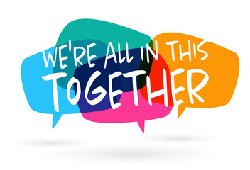 Sticker - We are all in this together