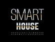 © Popskraft - Vector silver emblem Smart House. Modern Steel Font. Metallic Alphabet Letters and Numbers set