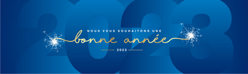 Sticker - We wish you Happy New Year 2023 French language golden line designed handwritten lettering white blue background with sparkle firework
