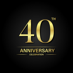 Wall Mural - 40th anniversary celebration with gold color and black background. Vector design for celebrations, invitation cards and greeting cards.