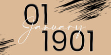 01 January 1901 Text With Abstract Background