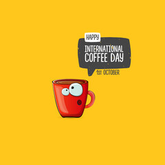 International coffee day cute illustration with happy red coffee cup character and greeting text isolated on yellow background. World Coffee day cartoon poster, print, label sticker, funny banner