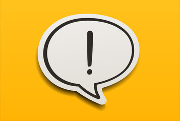Poster - Exclamation point on paper speech bubble with yellow question cartoon pattern background. Chatting messaging communication concept.