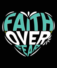 Faith over fear print templete