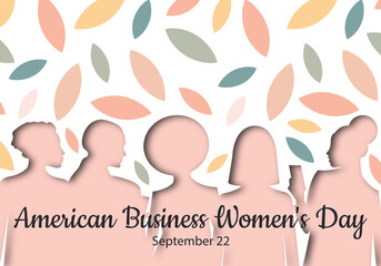 Wall Mural - American Business Women's Day. September 22nd. Horizontal pink leaf banner with silhouettes of women in paper art style. 