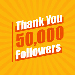 Thanks 50000 followers, 50K followers celebration modern colorful design.