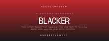 BLACKER Sports Minimal Tech Font Letter Set. Luxury Vector Typeface For Company. Modern Gaming Fonts Logo Design.